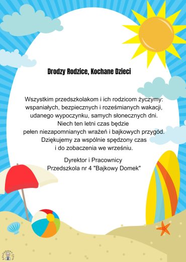 Niech żyją wakacje !!!